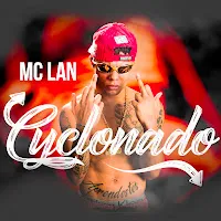Mc Lan — Cyclonado — обложка